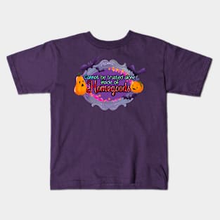 I cannot be trusted inside of Homegoods Kids T-Shirt